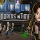 Doctor Who Worlds in Time: nuovi accordi di distribuzione