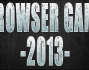 I migliori browser game di inizio 2013