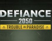 Defiance 2050: annunciato aggiornamento Trouble in Paradise