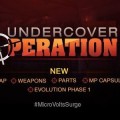 MicroVolts Surge: aggiornamento Undercover Operation