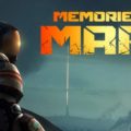 Memories of Mars: nuovo gioco survival ambientato su Marte