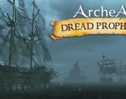 ArcheAge: anteprima dell’espansione “Dread Prophecies”