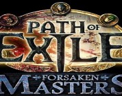 Path of Exile: dettagli sull’espansione “Forsaken Masters”