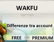 Wakfu: differenze tra account free e premium