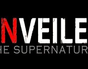 Unveiled: The Supernatural e il punto di vista degli sviluppatori
