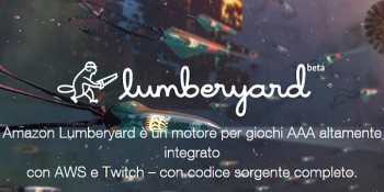Amazon Lumberyard: motore grafico gratuito per sviluppare videogiochi